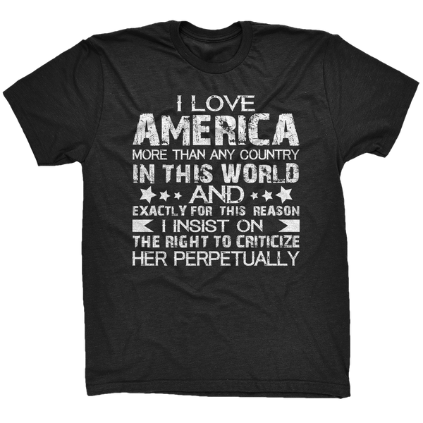 I Love America More Than Any Country In This World T-Shirt