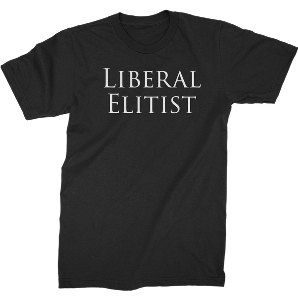 Liberal Elitist T-Shirt