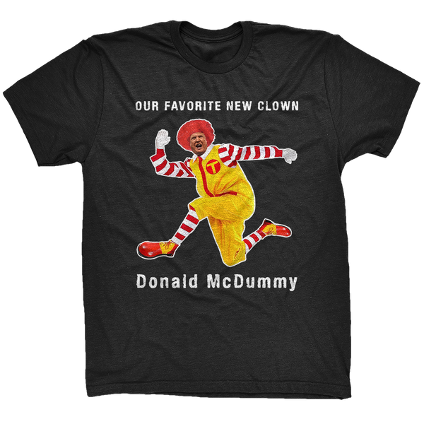 Ronald McDummy T-Shirt