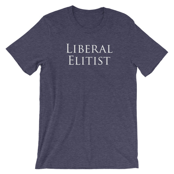 Liberal Elitist T-Shirt