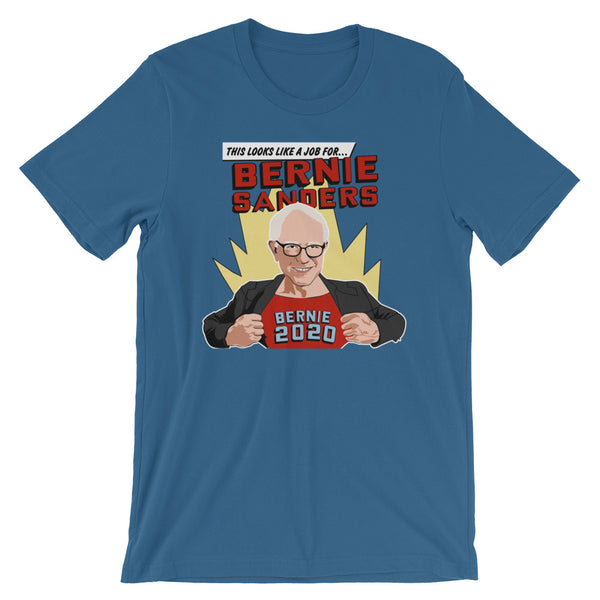 This Looks Like A Job For Bernie Sanders | Bernie 2020 T-Shirt