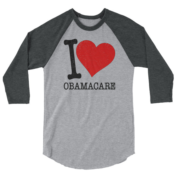 I Love Obamacare 3/4 Sleeve Raglan Jersey