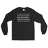 I Really Do Try To See The Best In People, BUT... | Long-Sleeved T-Shirt