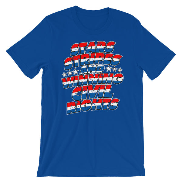 Stars, Stripes And Winning Civil Rights Patriotic T-Shirt