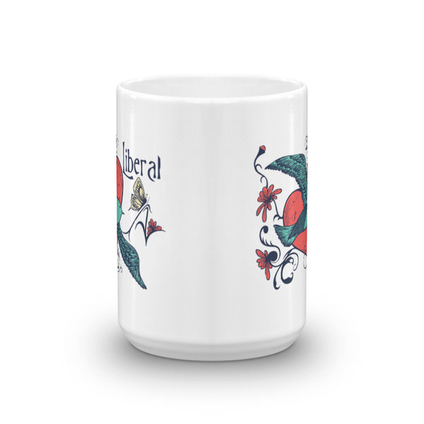 Peace, Love, And Liberals Mug