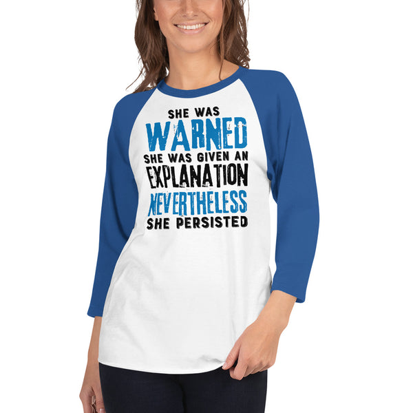 Nevertheless She Persisted 3/4 Sleeve Raglan Jersey