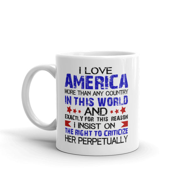 I Love America More Than Any Country In This World Mug