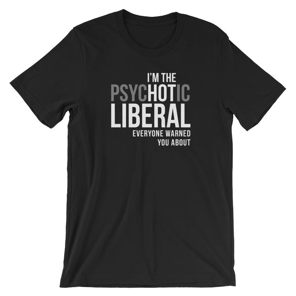  PsycHOTtic Liberal, , LiberalDefinition