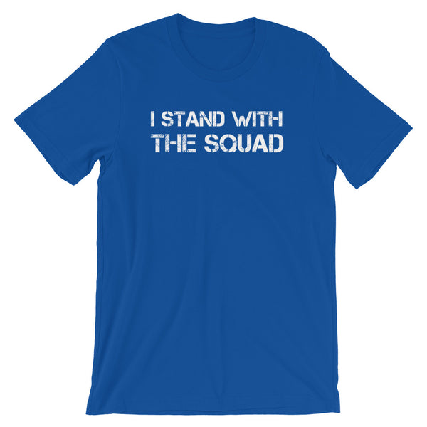 I Stand With the Squad T-Shirt