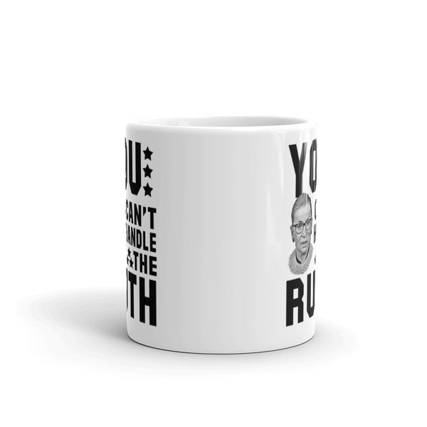 You Can't Handle The Ruth! Mug