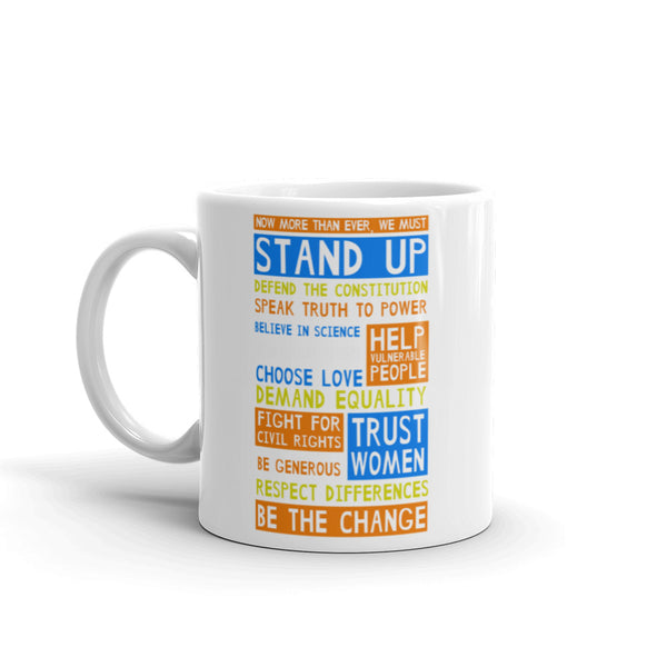  Stand Up And Be The Change Mug, , LiberalDefinition