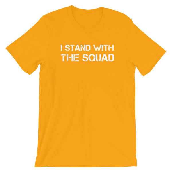 I Stand With the Squad T-Shirt