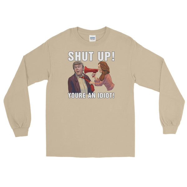 Hey Trump? Shut Up! | Long-Sleeved T-Shirt