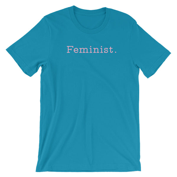 Feminist. T-Shirt