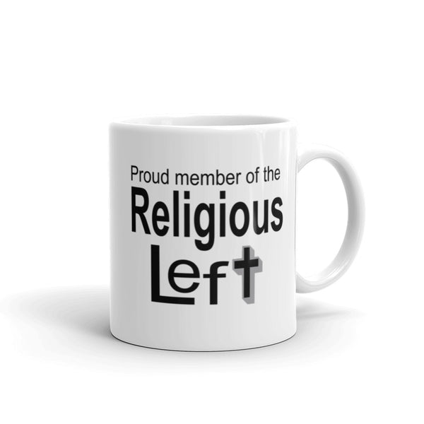 Proud Member Of The Religious Left Christian Left Mug