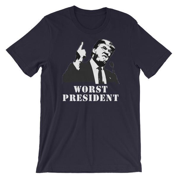 Donald Trump Is The Worst President T-Shirt