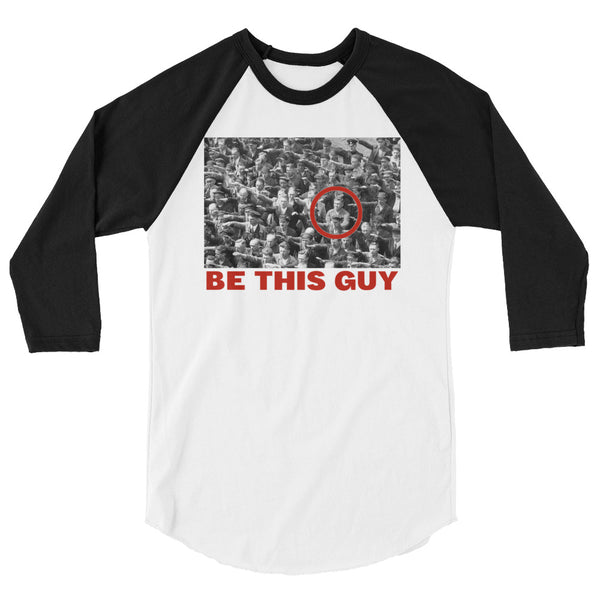 Be This Guy August Landmesser 3/4 Sleeve Raglan Jersey