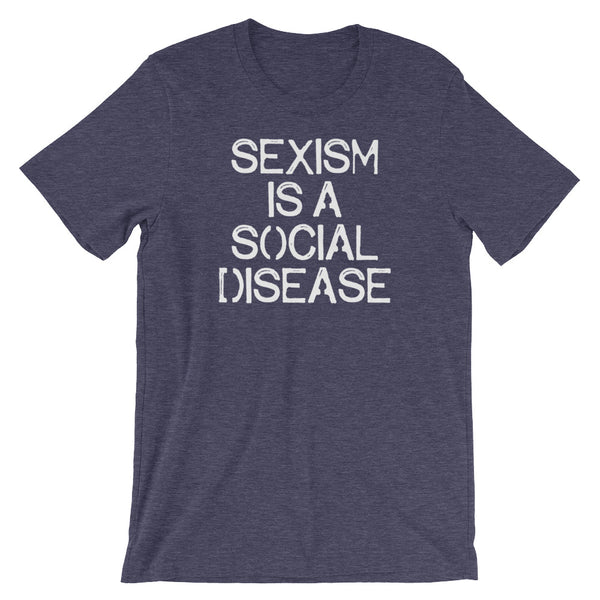 Sexism Is A Social Disease