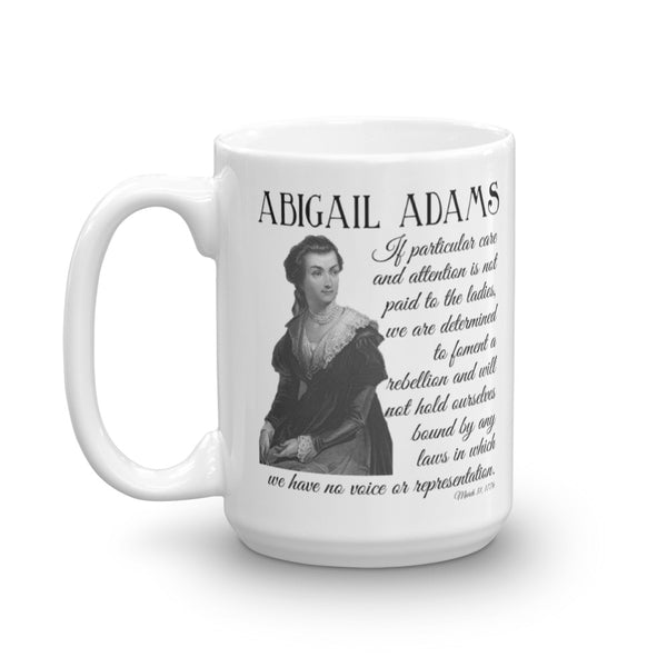 Abigail Adams, America's First Feminist Mug