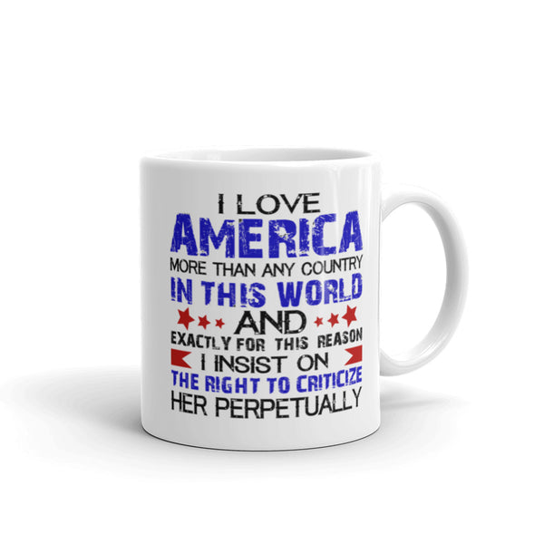 I Love America More Than Any Country In This World Mug