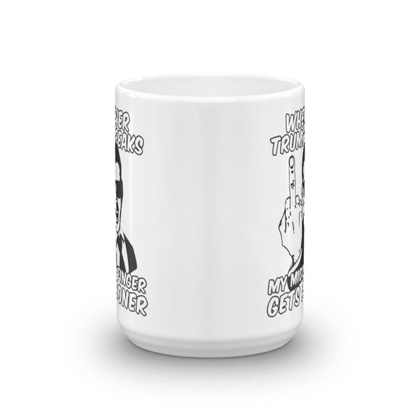 Whenever Trump Speaks My Middle Finger Gets A Boner Anti-Trump Mug