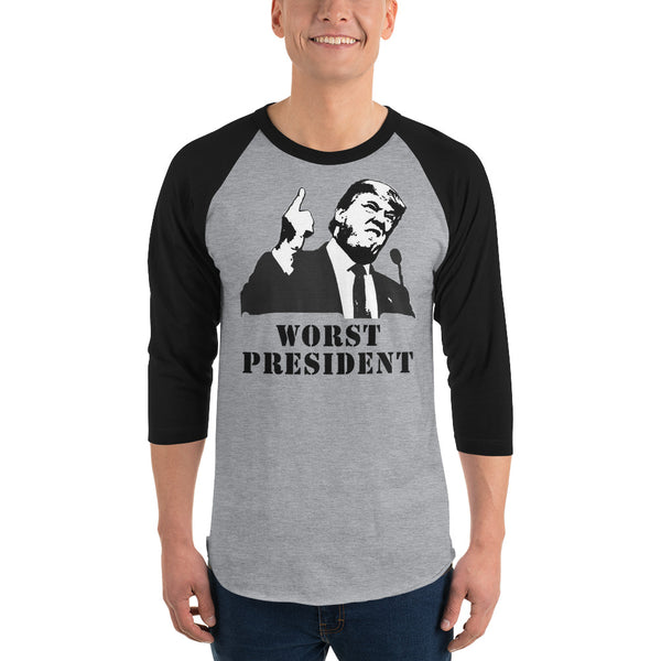 Donald Trump Is The Worst President 3/4 Sleeve Raglan Jersey