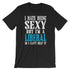  I Hate Being Sexy But I'm A Liberal So I Can't Help It, , LiberalDefinition