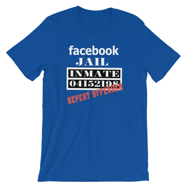 Facebook Jail Repeat Offender T-Shirt