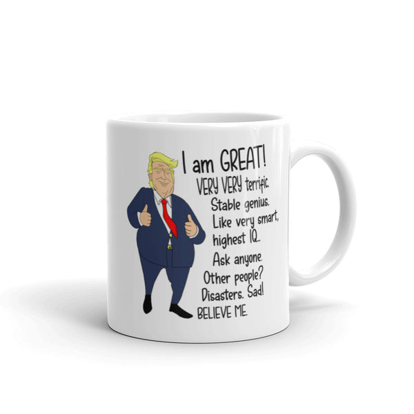 I Am GREAT Trump Parody Mug