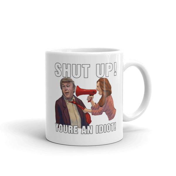 Hey Trump? STFU! Mug