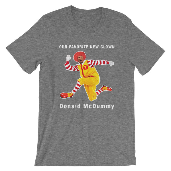 Ronald McDummy T-Shirt