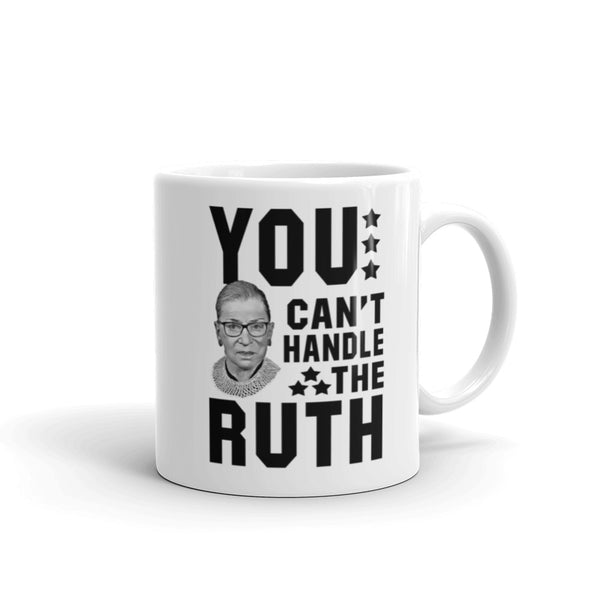 You Can't Handle The Ruth! Mug