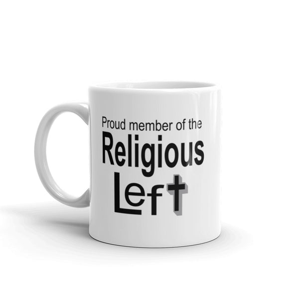 Proud Member Of The Religious Left Christian Left Mug