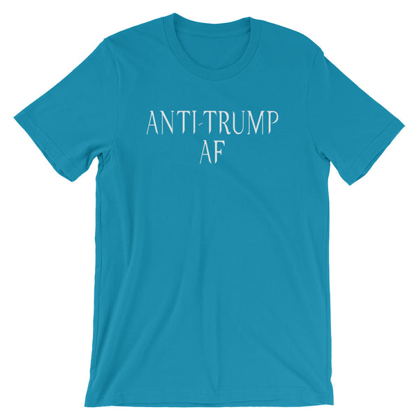 Anti-Trump AF T-Shirt