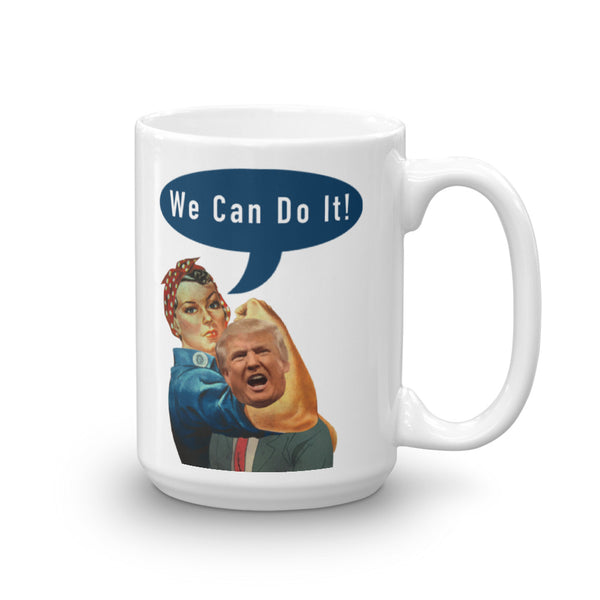 We Can Do It Rosie the Riveter Choking Trump Mug