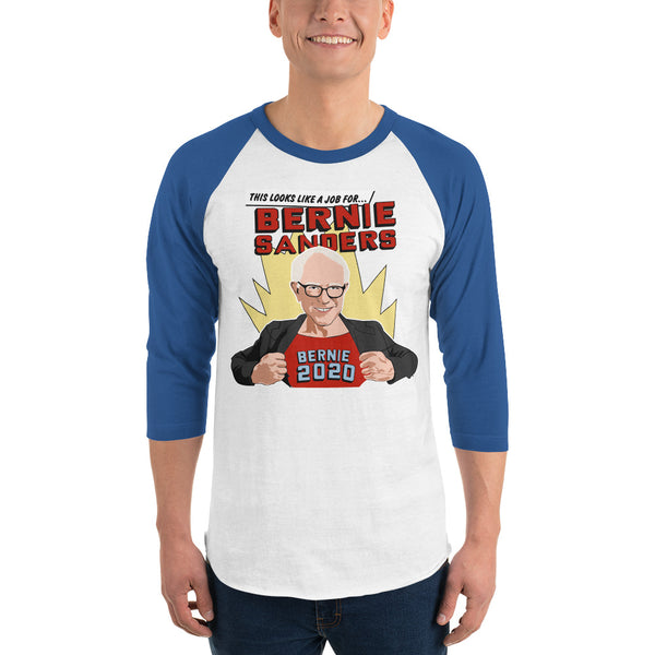 This Looks Like A Job For Bernie Sanders | Bernie 2020 3/4 Sleeve Raglan Jersey