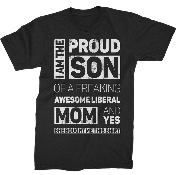 proud son of liberal mom anti trump shirt liberal t-shirt anti-trump nevertrump resist shirt